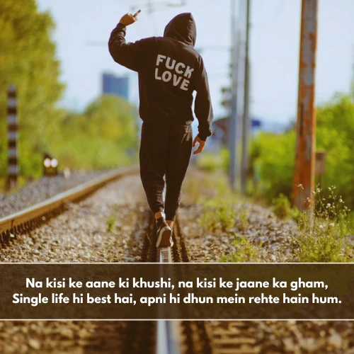 Single Life Shayari in English Single Life Shayari in English